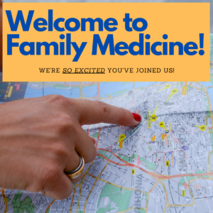 Welcome to Family Medicine!