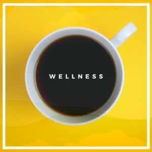 Weekly Wellness