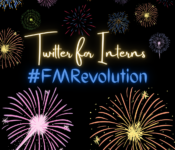 Black background with fireworks of various colors. Text overlying says "Twitter for Interns #FMrevolution"
